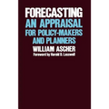 Forecasting: An Appraisal for Policy-Makers and Planners