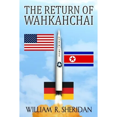 The Return of Wahkahchai