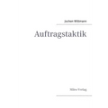 Auftragstaktik: Just a command technique or the core pillar of mastering the military operational art?