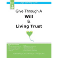 Give Through A Will & Living Trust: Legal Self-Help Guide