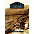 Colorado and Southern Railway: Clear Creek Narrow Gauge
