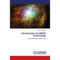 Introduction to MMIC Technology