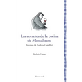 Los secretos de la cocina de Montalbano: Recetas de Andrea Camilleri
