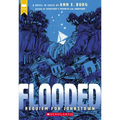 Flooded: Requiem for Johnstown (Scholastic Gold)
