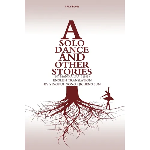 A Solo Dance and Other Stories