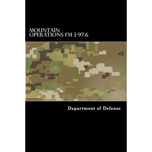 Mountain Operations FM 3-97.6: FM 90-6