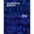 McArthur Binion: DNA