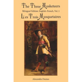 The Three Musketeers, Vol. 1: Bilingual Edition: English-French