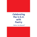 Celebrating the U.S.A. with Poetry