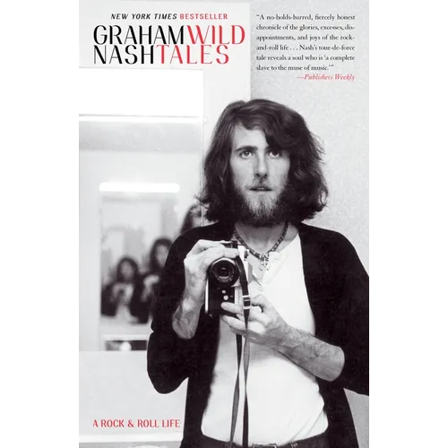 Wild Tales: A Rock & Roll Life