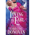 Loving an Earl: A Regency Historical Romance