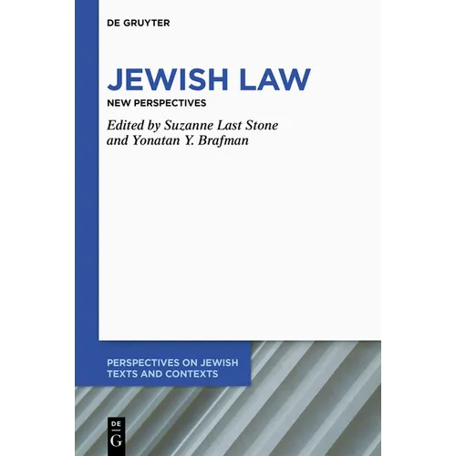 Jewish Law: New Perspectives