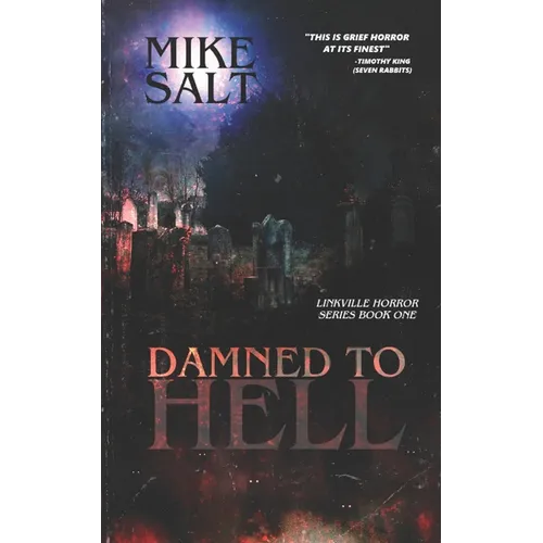 Damned to Hell: A Linkville Horror Series