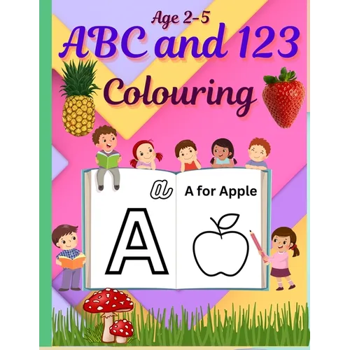 ABC & 123 Coloring Fun for Kids Learn Letters, Numbers & Counting Alphabet Tracing & Coloring Book for Toddlers & Preschoolers 75 Pages By Jesintha Bh
