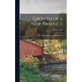 Growth of a New Product; Effects of Capacity-acquisition Policies