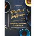 Madhur Jaffrey's Instantly Indian Cookbook: Modern and Classic Recipes for the Instant Pot(r)