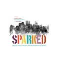 Sparked: George Floyd, Racism, and the Progressive Illusion