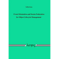 Event Orientation and Secure Federation for Object Lifecycle Management