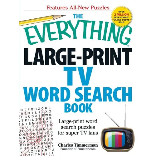 The Everything Large-Print TV Word Search Book: Large-Print Word Search Puzzles for Super TV Fans