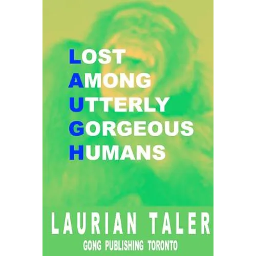Lost Among Utterly Gorgeous Humans