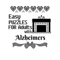 Easy Puzzles For Adults With Alzheimers: Sudoku For Seniors To Keep The Memory Sharp & The Spirit Happy Perfect For Long Car Drives, Airplane Rides &