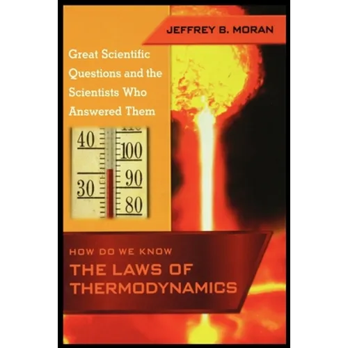 How Do We Know the Laws of Thermodynamics