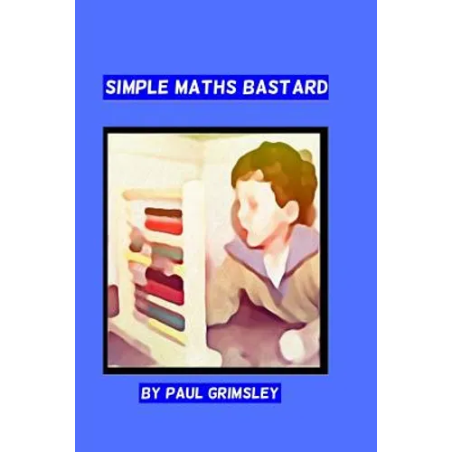 simple maths bastard: it adds up