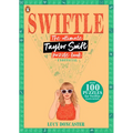 Swiftle: The Ultimate Taylor Swift Puzzle Book