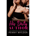 His Dirty Author