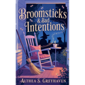 Broomsticks & Bad Intentions