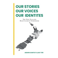 Our Stories, Our Voices, Our Identities: The New Zealand Resettlement Storybook