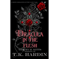 Dracula: In the Flesh: An erotic reimagining of the classic tale
