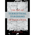 The Art of Terrestrial Diagrams in Early China