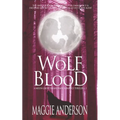 Wolf Blood: A Moon Grove Paranormal Romance Thriller