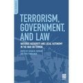 Terrorism, Government, and Law: National Authority and Local Autonomy in the War on Terror