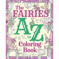 The Fairies A to Z Coloring Book