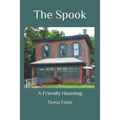 The Spook: A Friendly Haunting