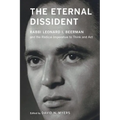 The Eternal Dissident: Rabbi Leonard I. Beerman and the Radical Imperative to Think and ACT
