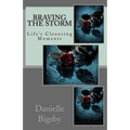 Braving the Storm: Life's Cleansing Moments