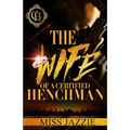 The Wife Of A Certified Henchman: An Urban Romance