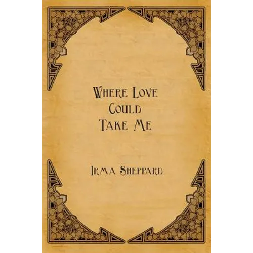 Where Love Could Take Me
