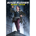 Blade Runner Black Lotus: Leaving L.A. (Graphic Novel)