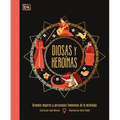 Diosas Y Heroínas (Goddesses and Heroines)