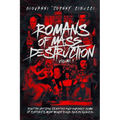 Romans of Mass Destruction: How the Vatican created and enabled some of history's most monstrous serial killers.