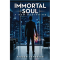 Immortal Soul: A New Beginning