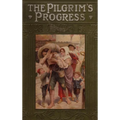 The Pilgrim's Progress from This World to That Which Is to Come;delivered Under the Similitude of a Dream