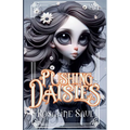 Pushing Daisies