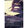 Bennie's Copyrighted Songs