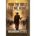 How The Bible Led Me Home: A Cowboy Journey to Islam