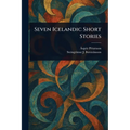 Seven Icelandic Short Stories